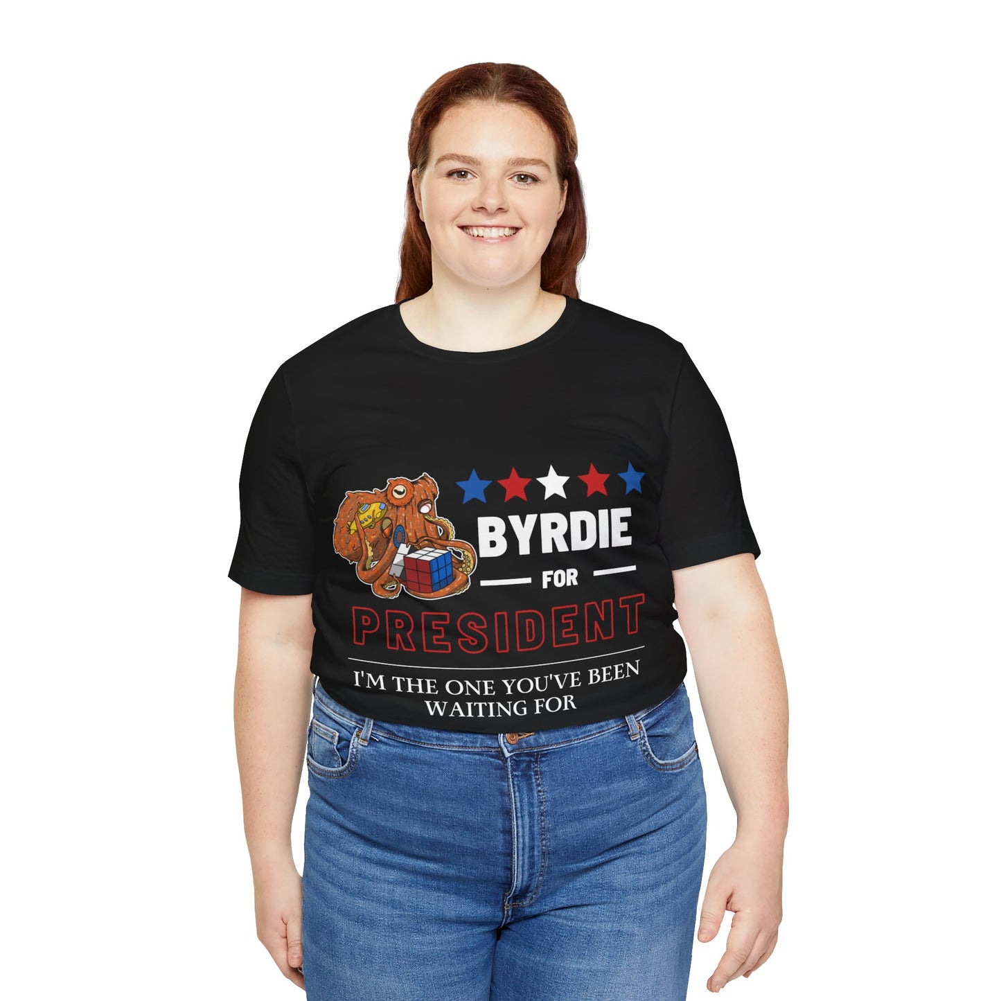 Byrdie for President - Been Waiting For